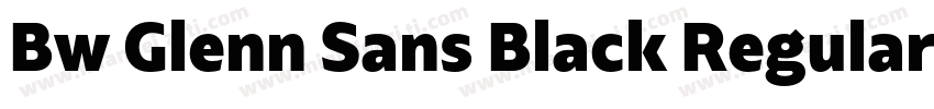 Bw Glenn Sans Black Regular字体转换